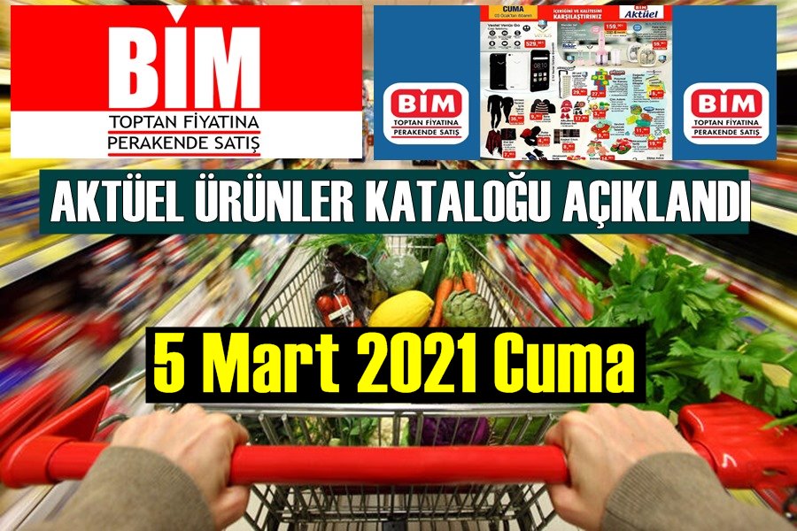 BİM 5 Mart 2021 Cuma aktüel ürünler kataloğu Yayınlandı