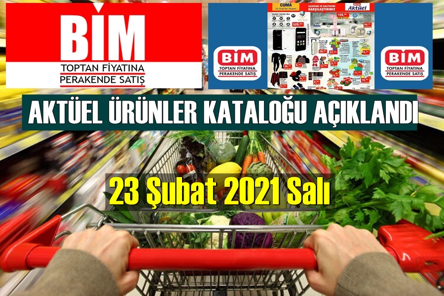 BİM 23 Şubat 2021 Salı aktüel ürünler kataloğu Yayınlandı