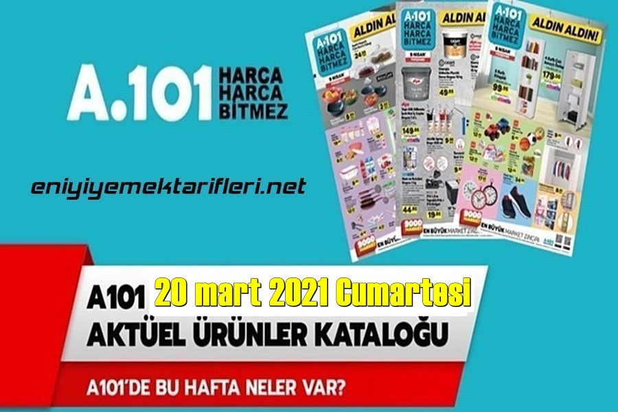 20 Mart Cumartesi, a101 aktüel kataloğu paylaşıldı