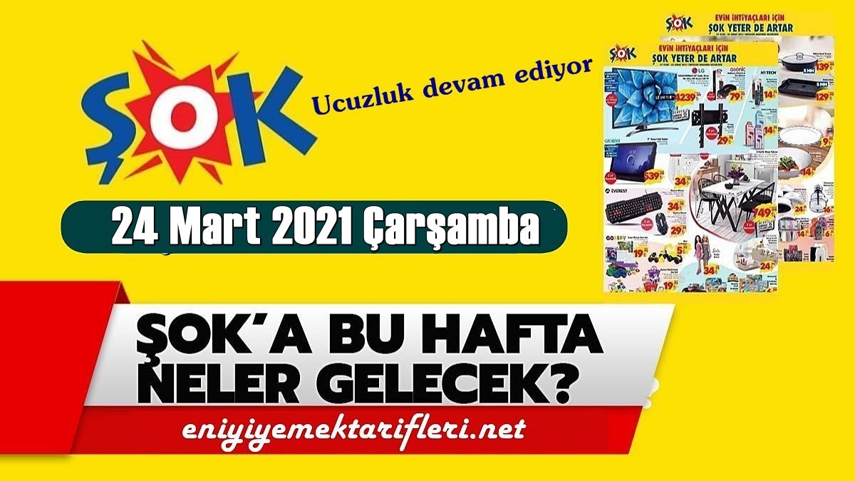 24 Mart Çarşamba, Şok aktüel kataloğu paylaşıldı