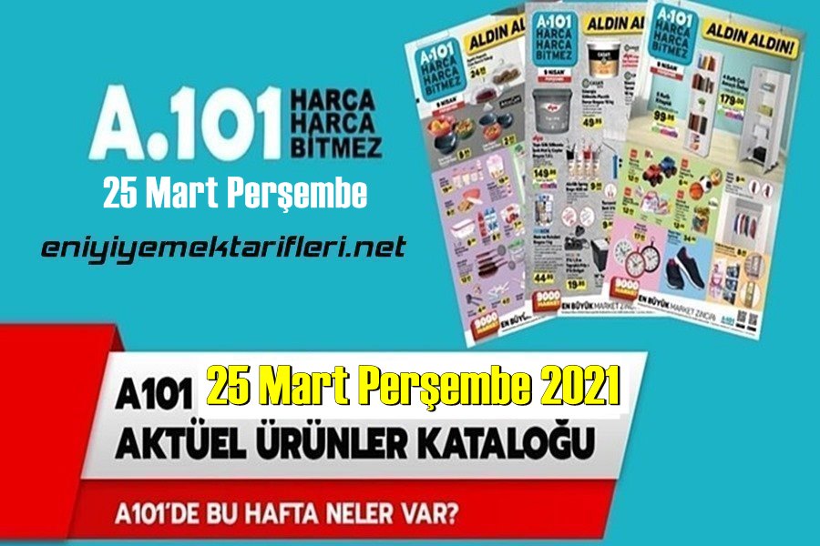 25 Mart Perşembe, a101 aktüel kataloğu paylaşıldı