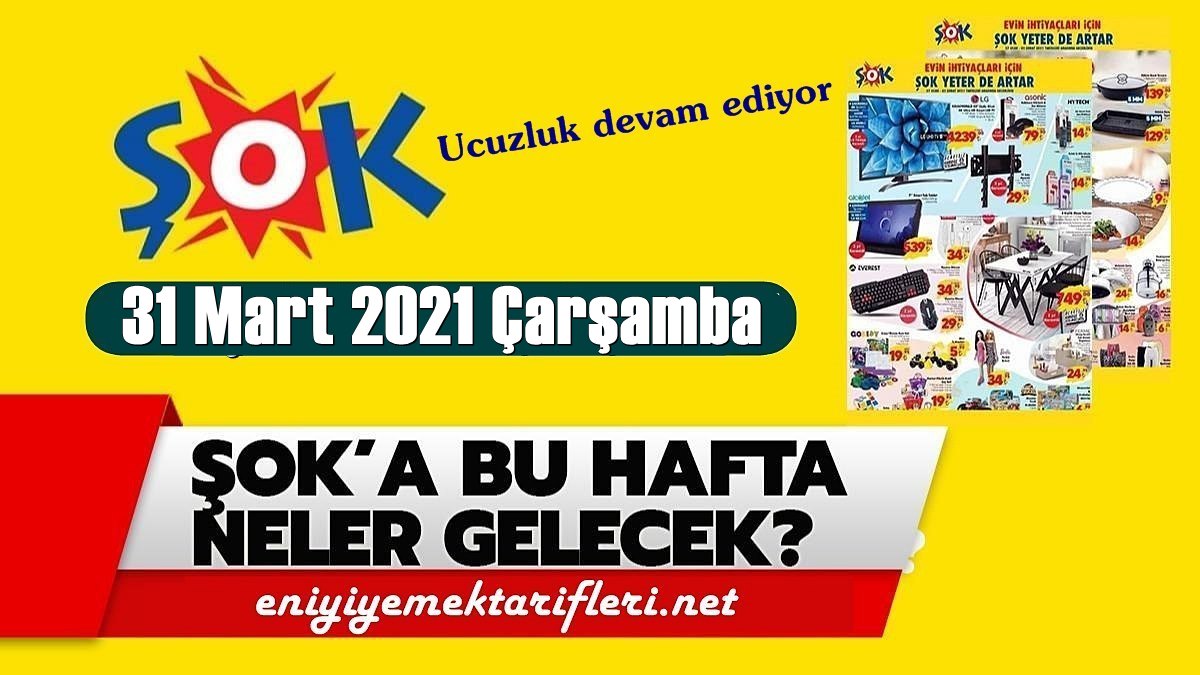 31 Mart Çarşamba, Şok aktüel kataloğu paylaşıldı