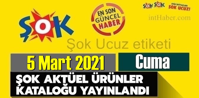 5 Mart Cuma Şok ürünleri kataloğu paylaşıldı